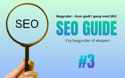 3. On-page SEO: 5 nemme ting du kan gøre i dag